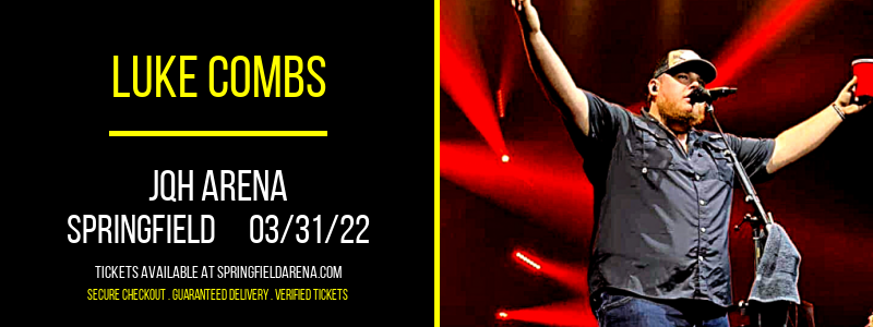 Luke Combs at JQH Arena tickets Luke Combs at JQH Arena