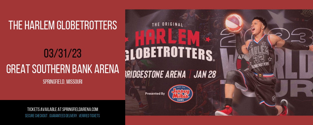 The Harlem Globetrotters at Great Southern Bank Arena tickets The Harlem Globetrotters at Great Southern Bank Arena