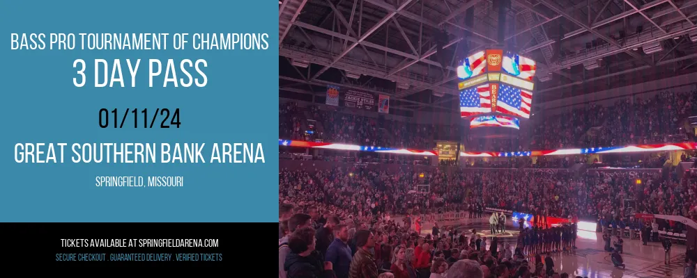 Bass Pro Tournament of Champions - 3 Day Pass at Great Southern Bank Arena