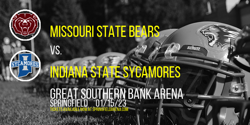 Missouri State Bears vs. Indiana State Sycamores at JQH Arena